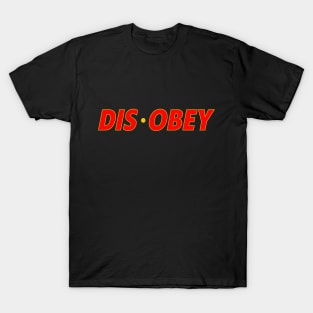 DisObey T-Shirt